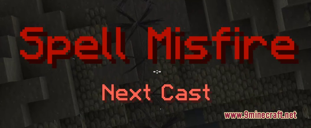 Wynnmod Mod Screenshot 4 Large red text warning players of a spell misfire on their next cast