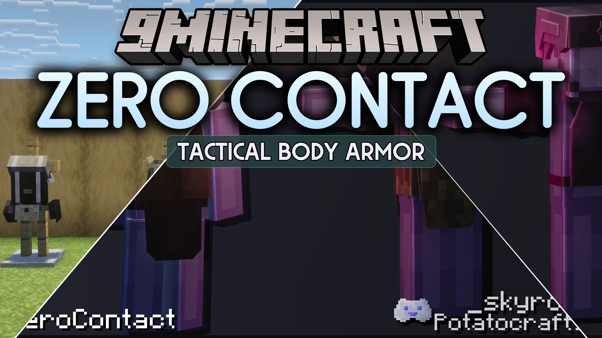 Zero Contact Mod