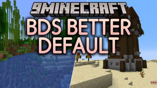 Bds Better Default Shaders