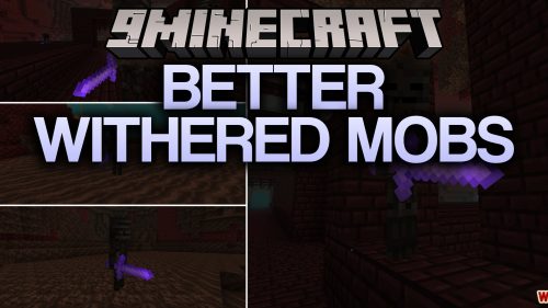 Better Withered Mobs thumbnail