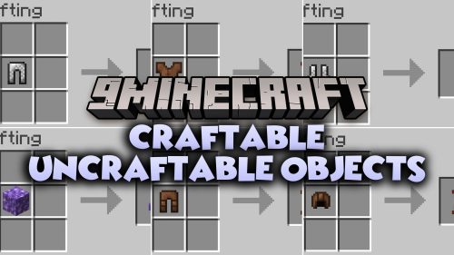 Craftable Uncraftable Objects thumbnail