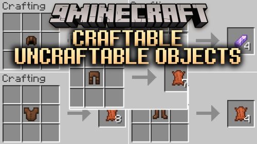 Craftable Uncraftable Objects thumbnail