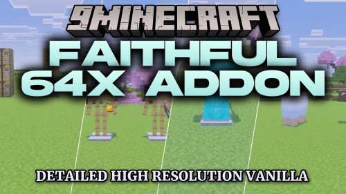 Faithful 64x Addon (MCPE) Thumbnail
