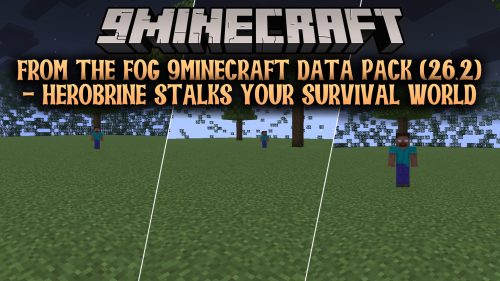 From The Fog 9minecraft Data Pack (26.2) - Herobrine Stalks Your Survival World thumbnail