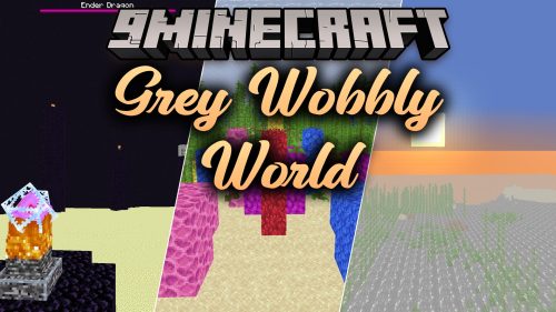 Grey Wobbly World Shaders