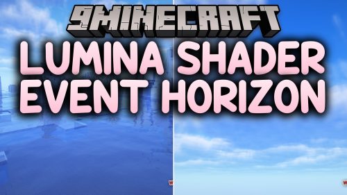 Lumina Shader Event Horizon Shaders