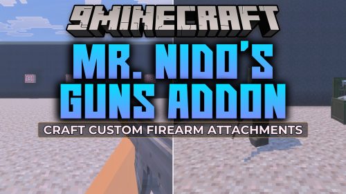 Mr. Nido's Guns Addon (MCPE) Thumbnail