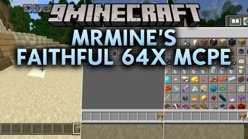 Mrmine's faithful 64x mcpe Addon thumbnail