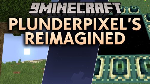 PlunderPixel's Reimagined Shaders