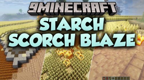 Starch Scorch Blaze thumbnail