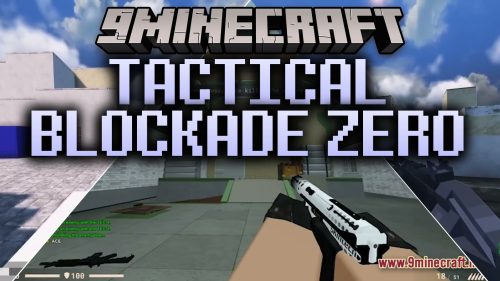 Tactical Blockade Zero thumbnail