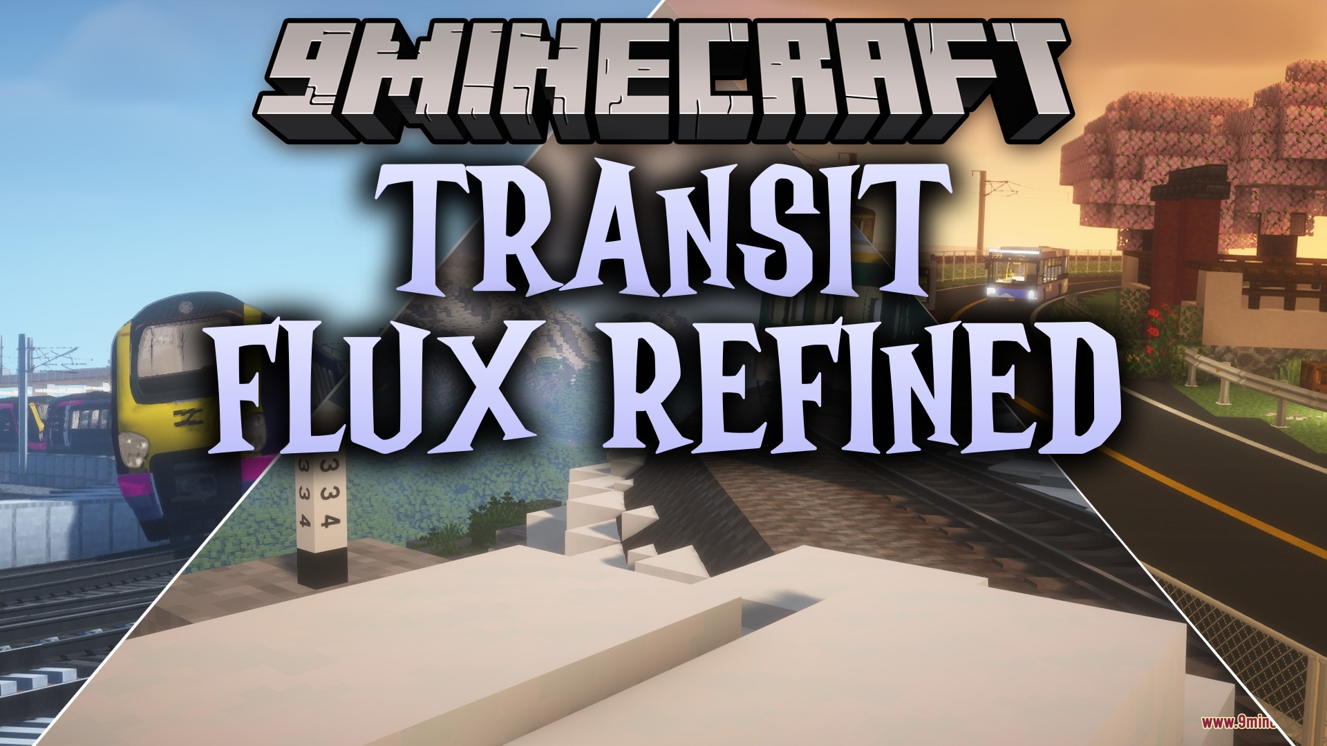 Transit Flux Refined Mod (1.20.1) – Ride Realistic Tilting Trains