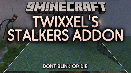 Twixxel's Stalkers Addon (MCPE) Thumbnail