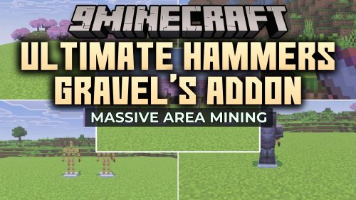 Ultimate Hammers Gravel's Addon (MCPE) Thumbnail