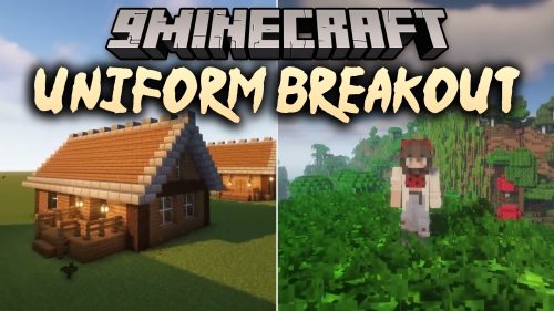 Uniform Breakout thumbnail