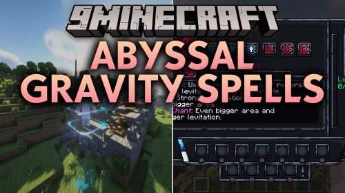 Abyssal Gravity Spells Mod (1.20.1) - Control the Battlefield with Heavy Gravity