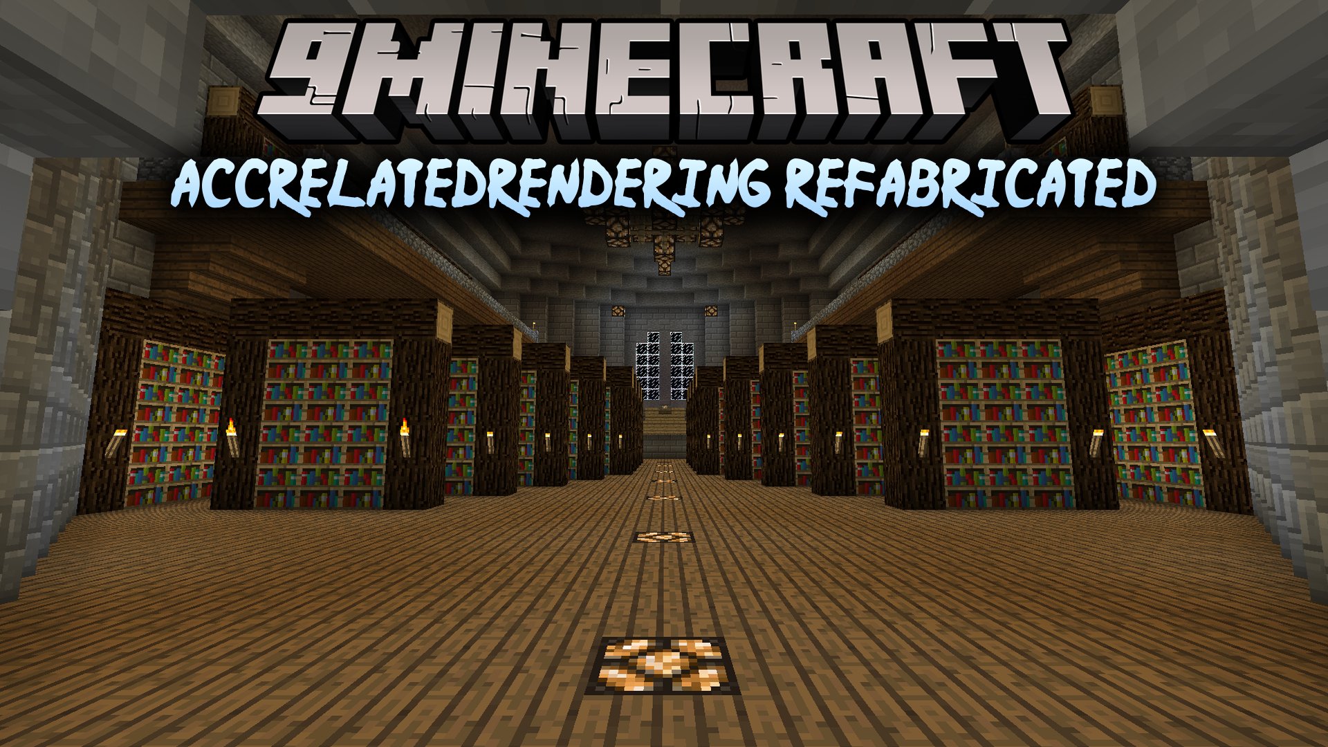 AccrelatedRendering-reFabricated Mod