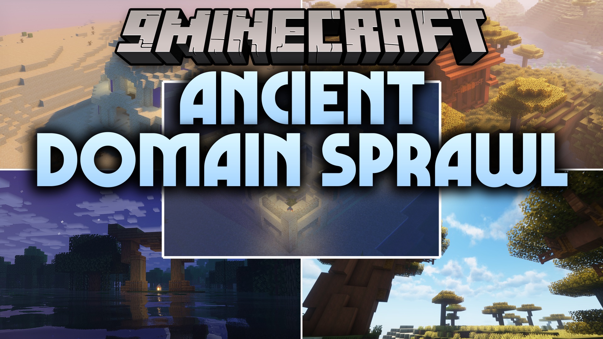 Ancient Domain Sprawl Mod