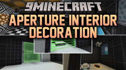 Aperture Interior Decoration Mod (1.16.5) - Build Authentic Aperture Test