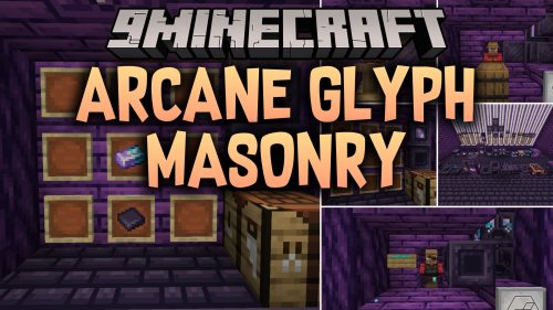 Arcane Glyph Masonry Mod (1.20.1) - Automate Your World with Powerful Spell