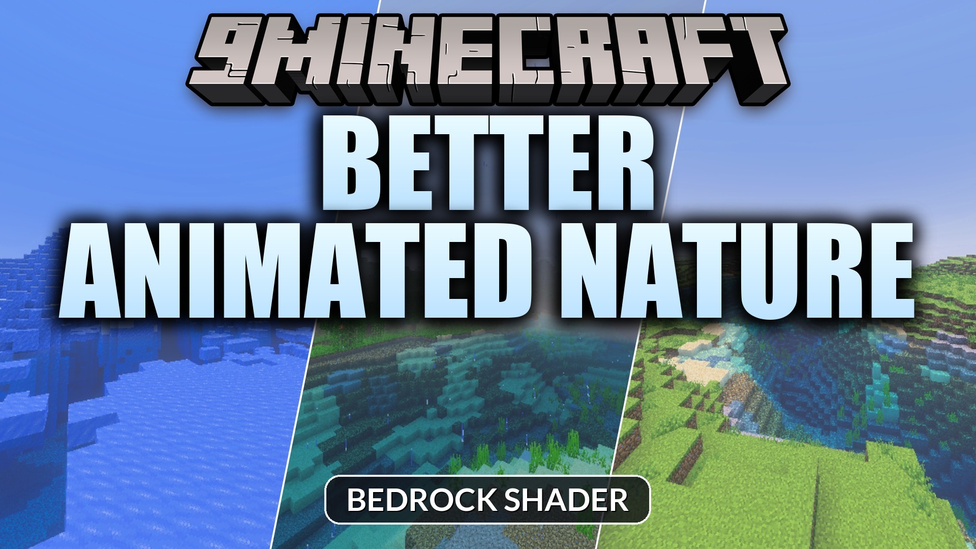 Better Animated Nature Shader