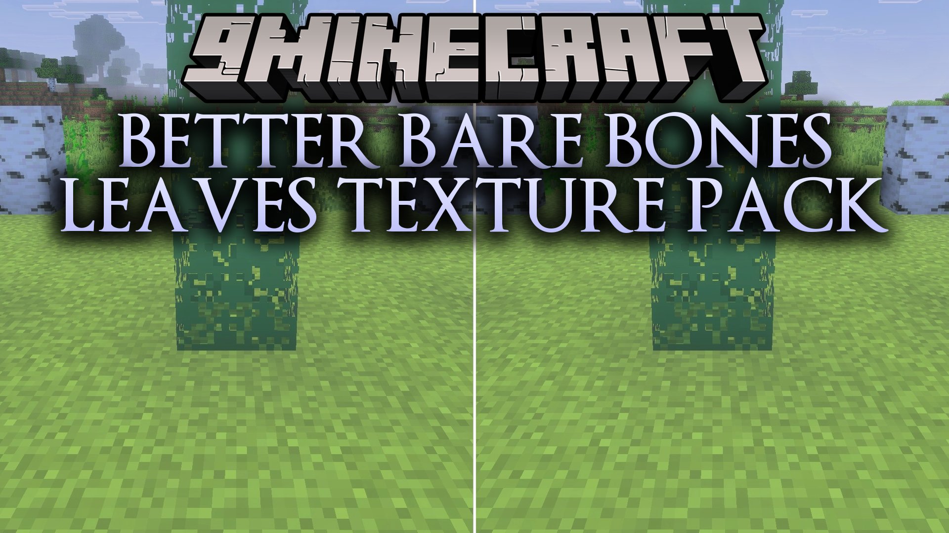 Better Bare Bones Leaves Texture Pack