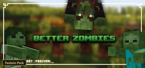 Better Zombies (26+) – MCPE/Bedrock Texture Pack