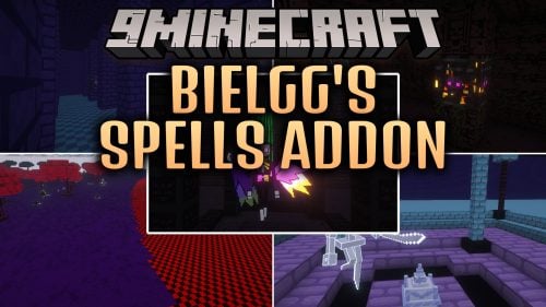 BielGG's Spells Addon Mod (1.20.1) - Master Chaotic Magic Schools