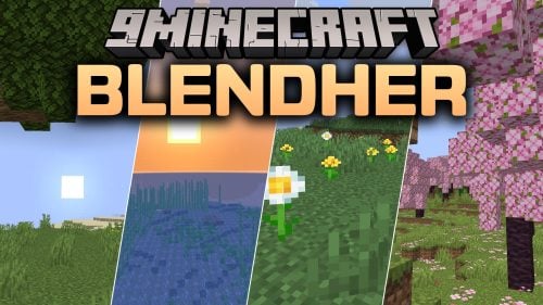 BlendHer Shaders (26.2, 1.20.1) - Soft Shadows and Reflective Water