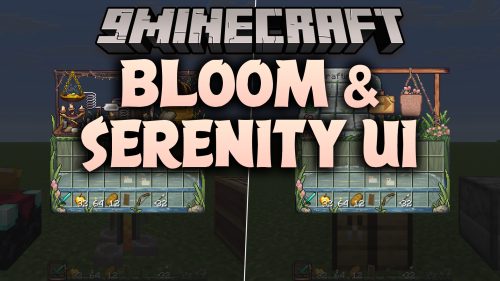 Bloom and Serenity UI 9minecraft Resource Pack