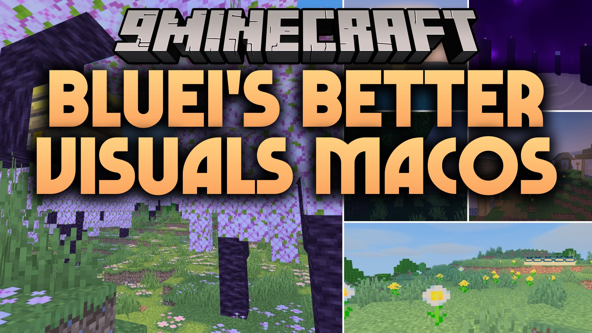 Bluei's Better Visuals MacOS Shaders