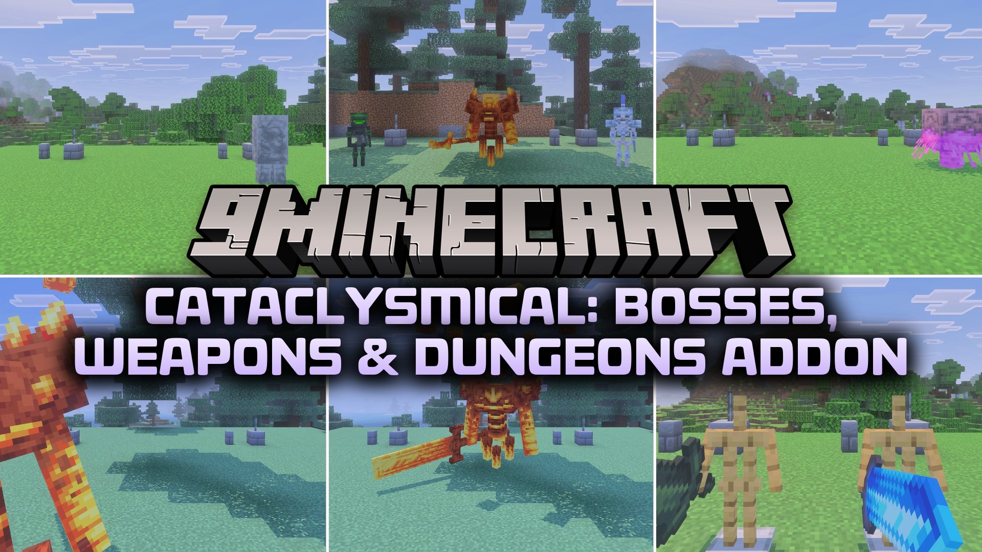 Cataclysmical Bosses Weapons & Dungeons Addon