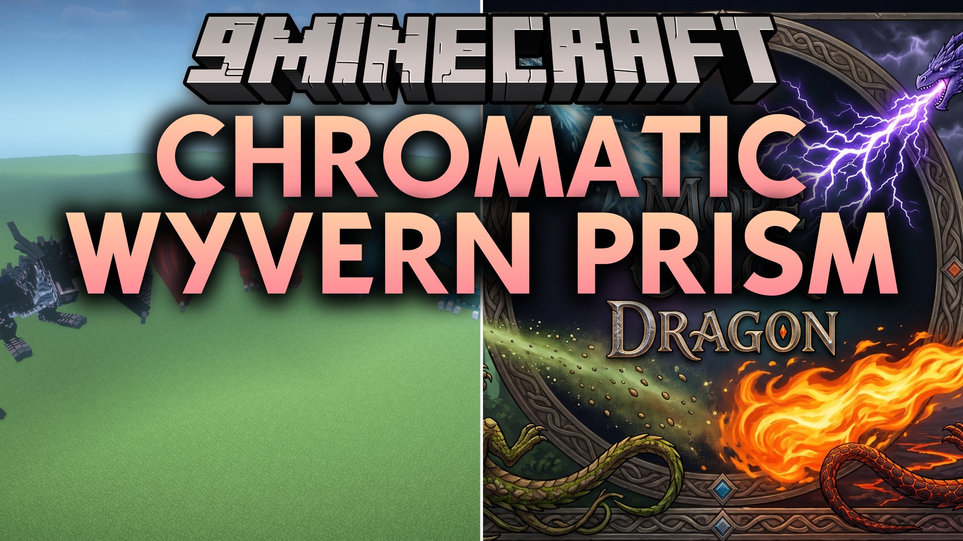 Chromatic Wyvern Prism Mod