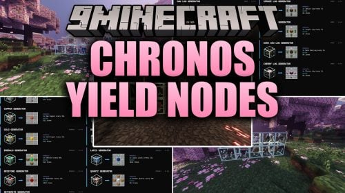 Chronos Yield Nodes Mod (26.2, 1.21.1) - Collect Ores and Materials