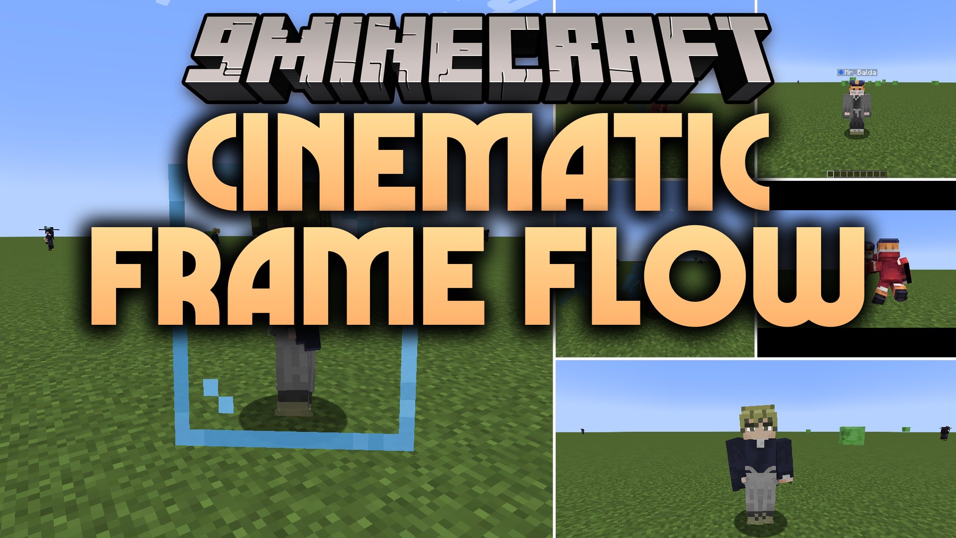 Cinematic Frame Flow Mod