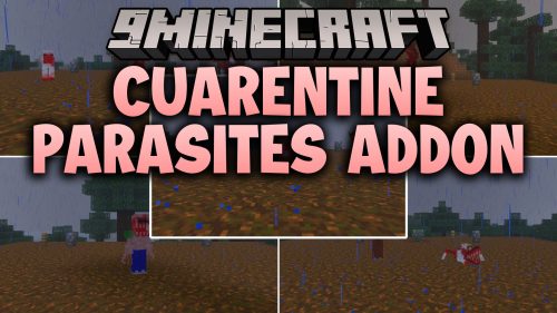 Cuarentine Parasites Addon (26.x, 1.21) - MCPE/Bedrock