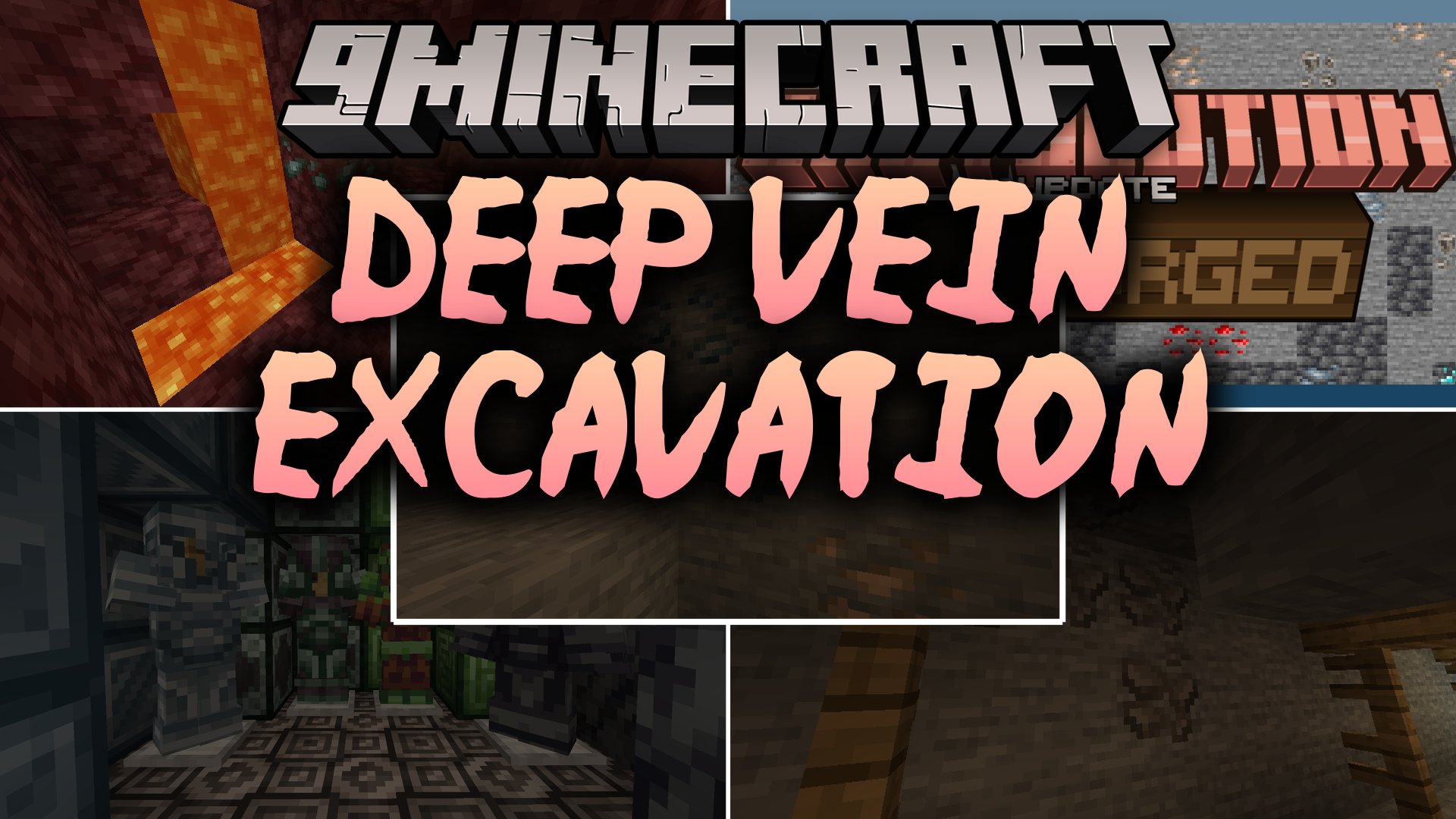 Deep Vein Excavation Mod