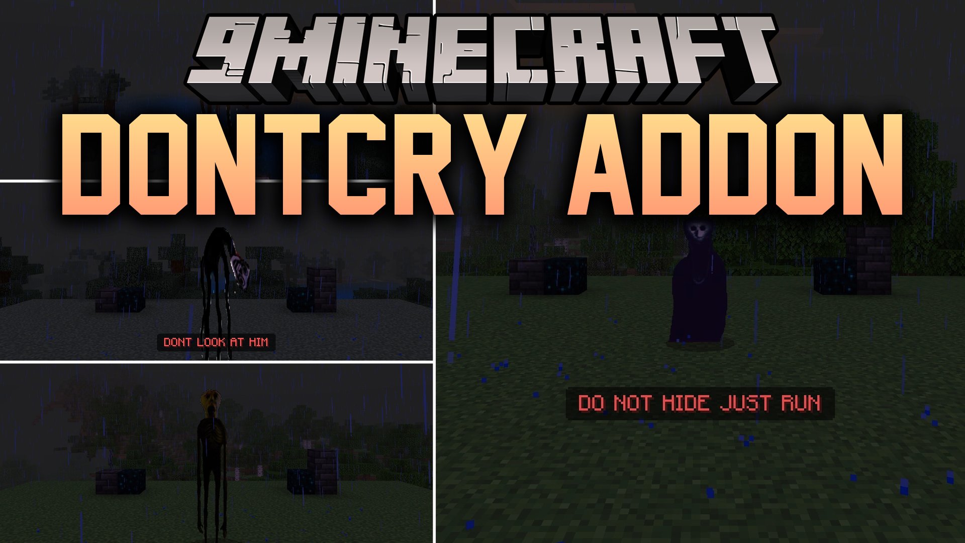 DontCry Addon