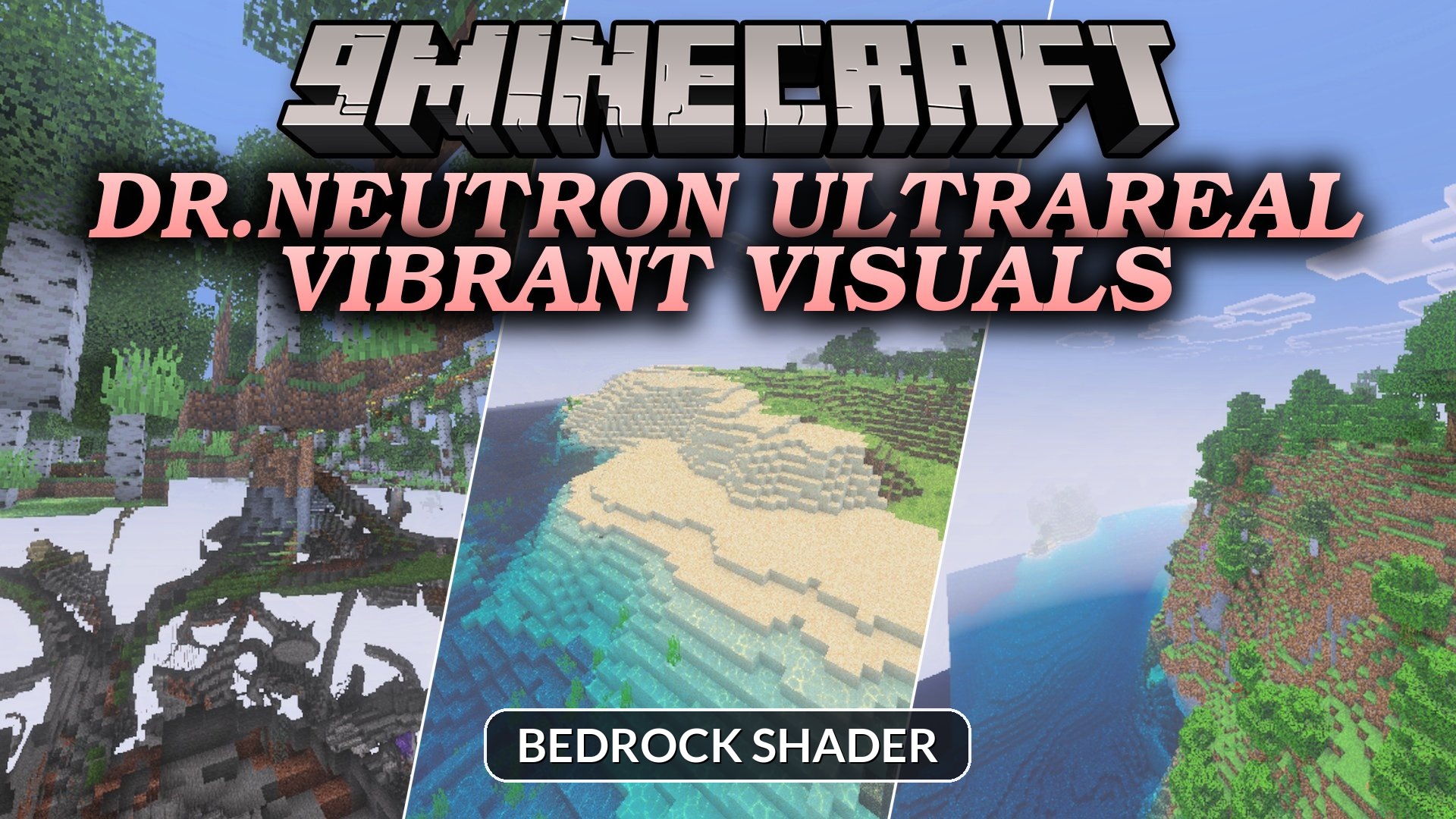 Dr.Neutron UltraReal Vibrant Visuals Shader