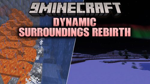 Dynamic Surroundings Rebirth Mod (26.1.2, 1.20.1) - Hear Realistic Weather