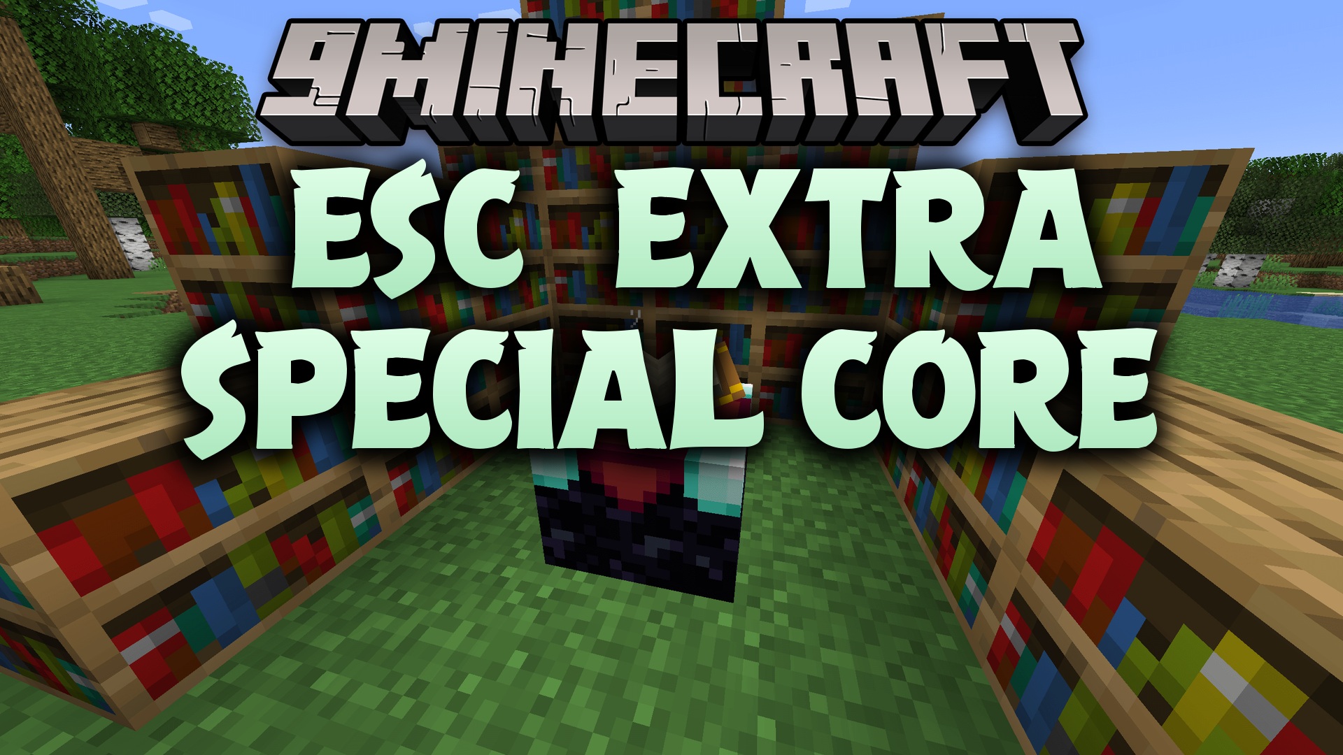 ESC Extra Special Core Mod