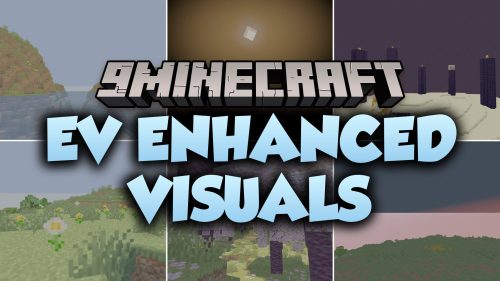 EV Enhanced Visuals Shaders (26.2, 1.20.1) - Clean Sunlight and Soft Shadows