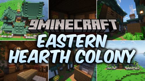 Eastern Hearth Colony Mod (26.2, 1.20.1) - Find Japanese Estates and Trade