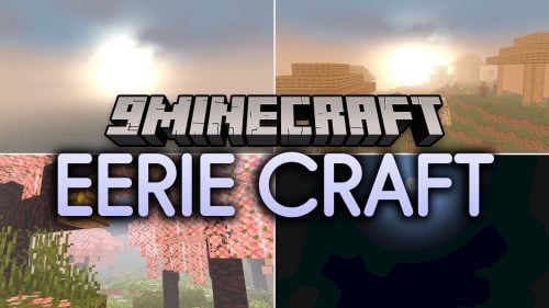 Eerie Craft Shaders (26.2, 1.20.1) - Dark Shadows and Glowing Bloom