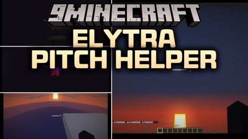 Elytra Pitch Helper Mod (26.2, 1.20.1) - Master Gliding Angles for Infinite
