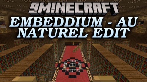 Embeddium - Au Naturel Edit Mod (1.20.1) - Play Heavy Modpacks with Smoother