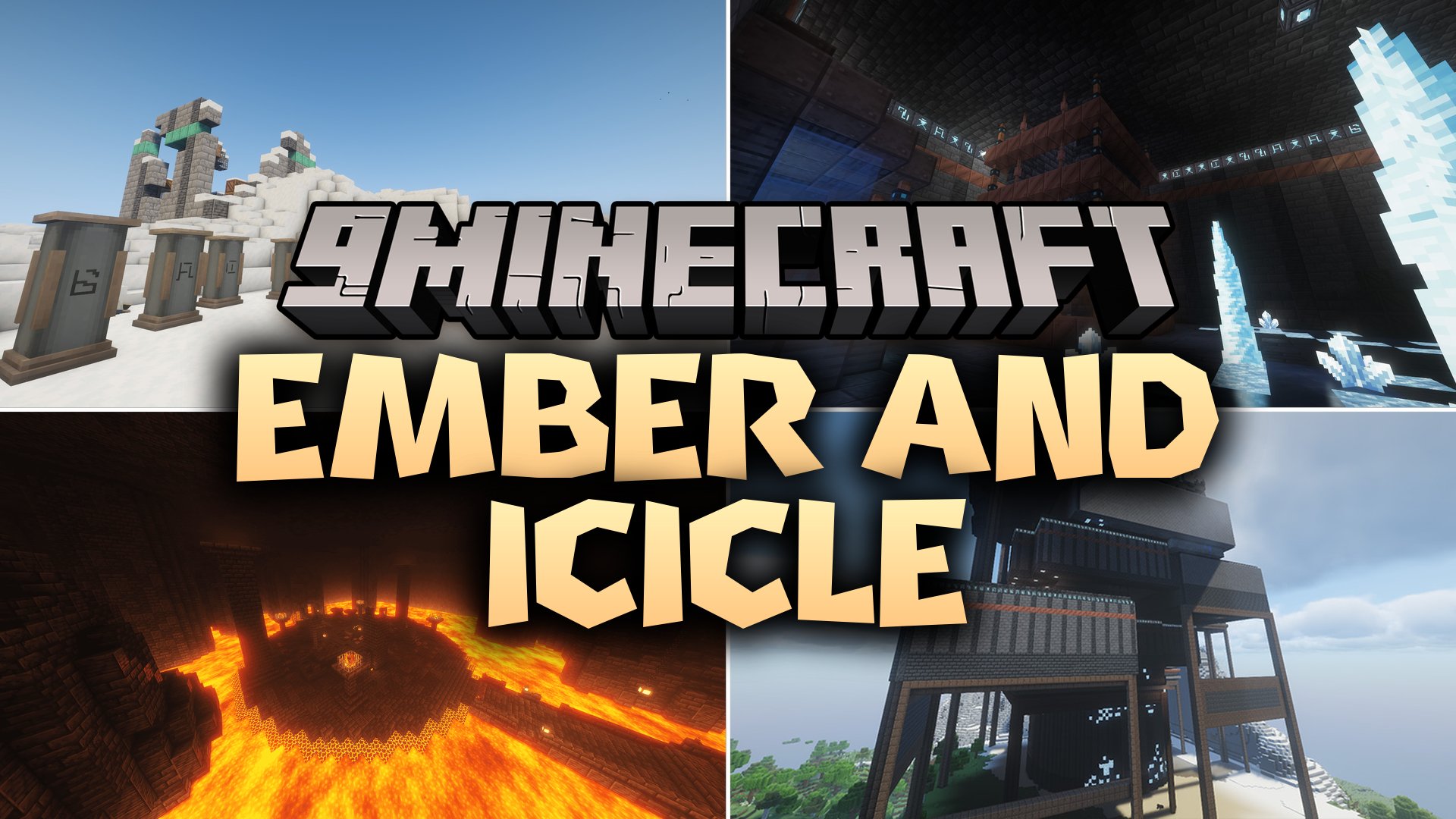 Ember and Icicle Mod