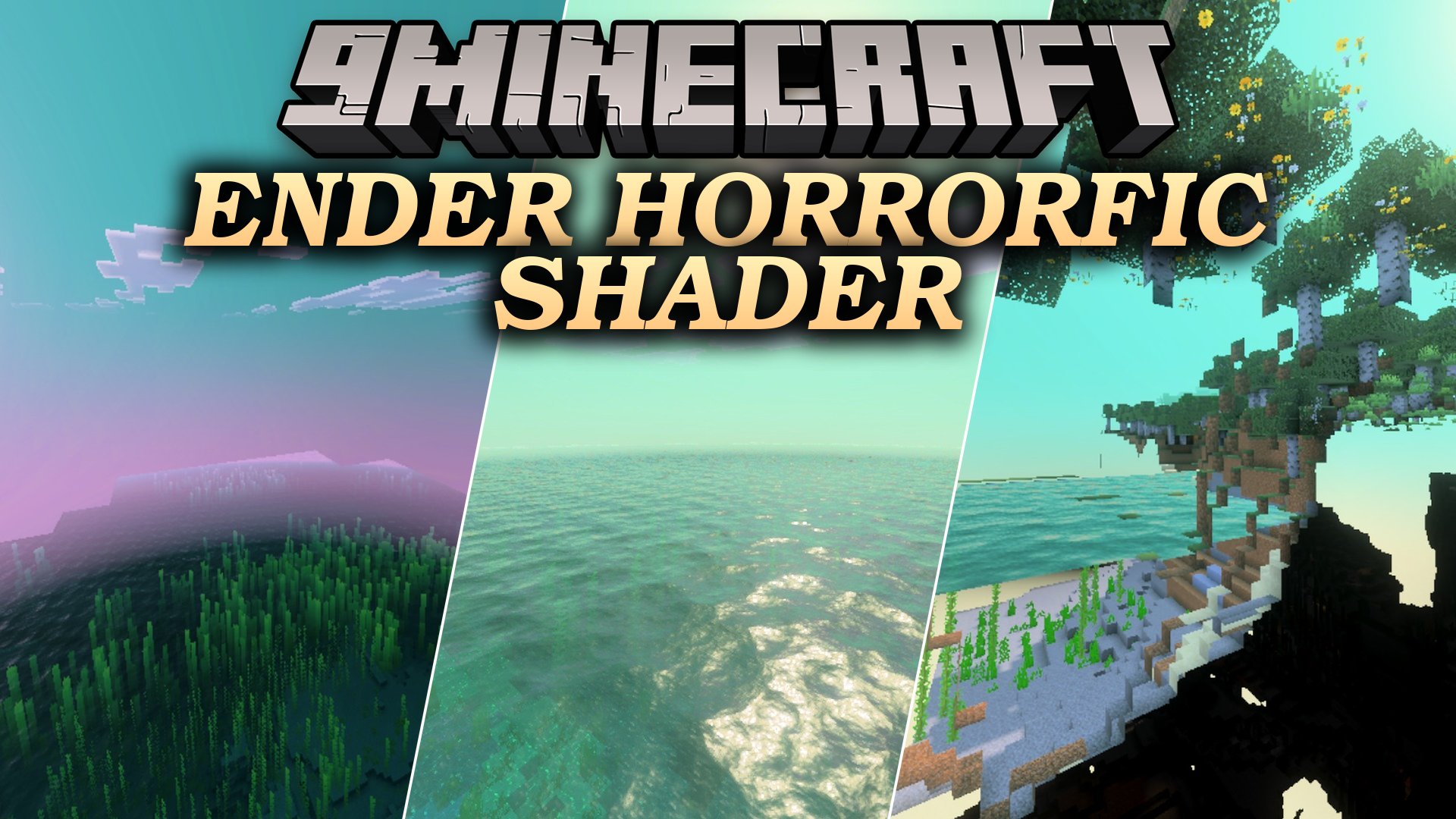 Ender Horrorfic Shader