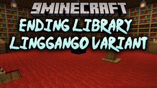 Ending Library - Linggango Variant Mod (1.20.1) - Stop Crashes and Freeze Time