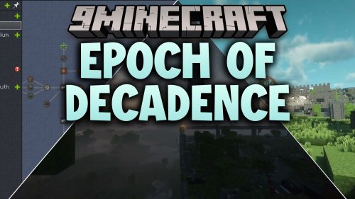 Epoch of Decadence Modpack